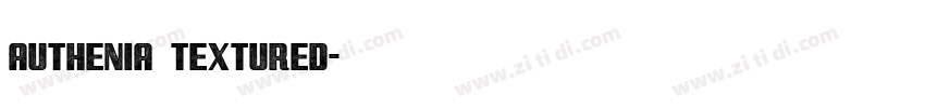 Authenia Textured字体转换 Authenia Textured字体转换
